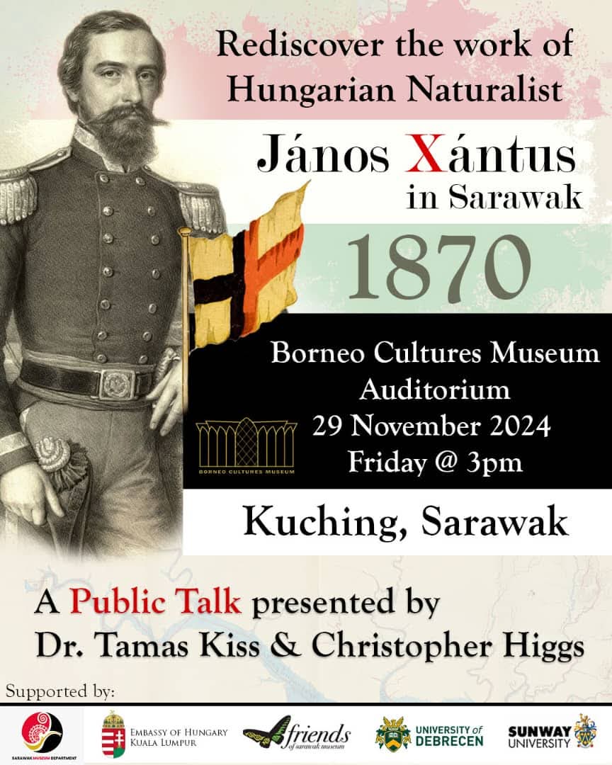 Xántus János magyar természettudós és etnográfus örökségének újrafelfedezése Sarawakban